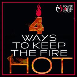 ways to keep fire hot