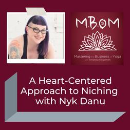 a heart centered approach to niching nyk danu