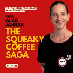 alan jarrar squeaky coffee saga daily coffee pro podcast
