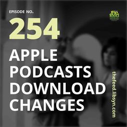 apple podcasts download changes