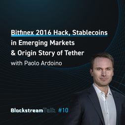 blockstream talk bitfinex hack tether use cases in emerging markets paolo ardo