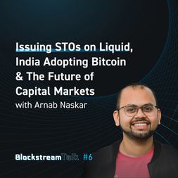 blockstream talk issuing stos on liquid future capital markets arnab nas