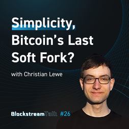 blockstream talk simplicity bitcoins last soft fork