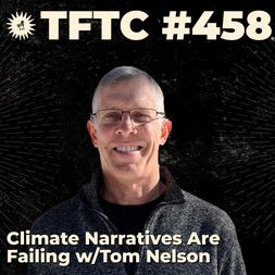 climate narratives are failing tom nelson