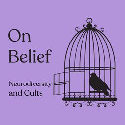 episode neurodiversity cults