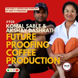 future proofing coffee production komal sable akshay dashrath daily coffee