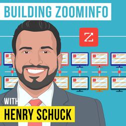 henry schuck building zoominfo invest like best ep