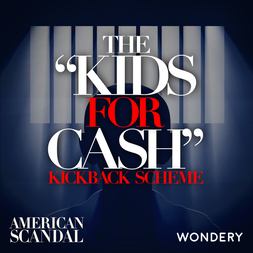 kids for cash kickback scheme final verdict