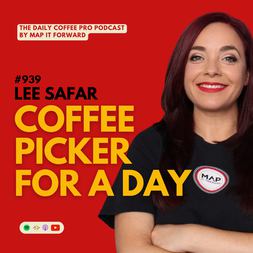 lee safar coffee picker for day daily coffee pro podcast