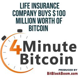 life insurance company buys million worth bitcoin