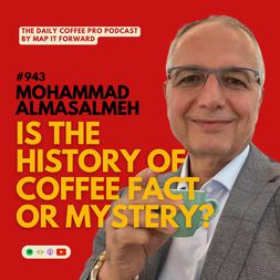 mohammad almasalmeh is history coffee fact or mystery daily coffee pro