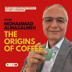 mohammad almasalmeh origins coffee daily coffee pro podcast