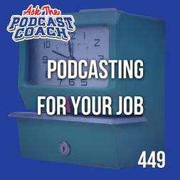 podcasting for your job