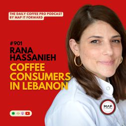 rana hassanieh coffee consumers in lebanon daily coffee pro podcast