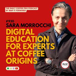 sara morrocchi digital education for experts at coffee origins daily coffee pro