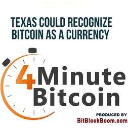 texas could recognize bitcoin as currency