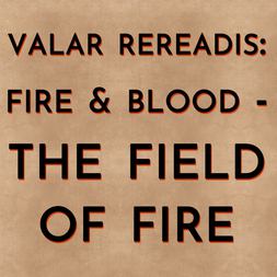 valar rereadis fire blood field fire