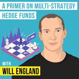will england primer on multi strategy hedge funds invest like best ep