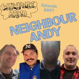 wr neighbour andy