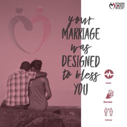 your marriage was designed to bless you powerboost